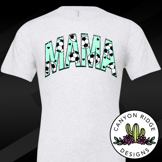 Mama Soccer Tee