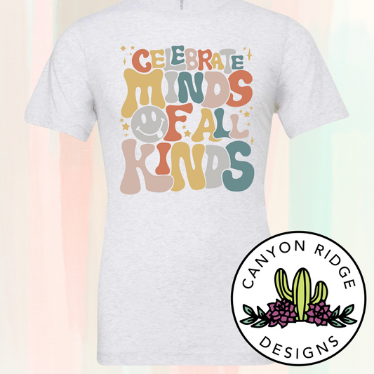 Celebrate All Minds Tee