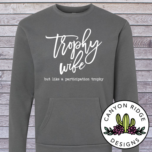 Trophy Wife Pocket Sweatshirt