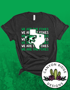 We are the Foxes Tee